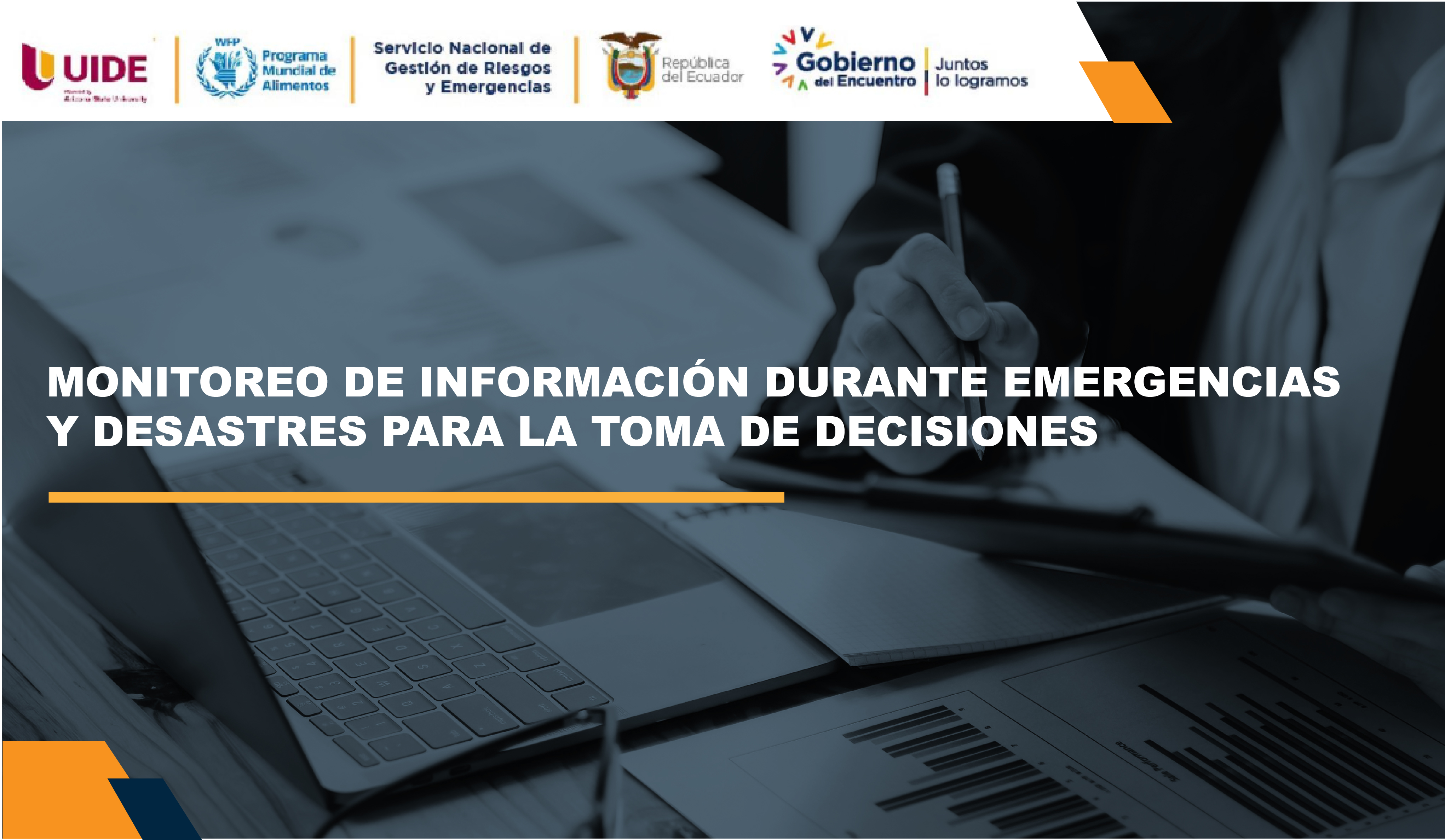MONITOREO DE INFORMACIÓN DURANTE EMERGENCIAS Y DESASTRES. UIDE012