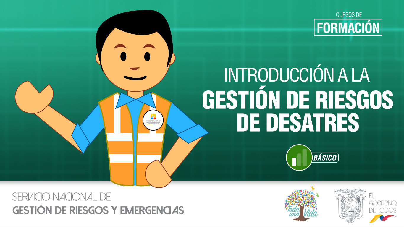 INTRODUCCIÓN A LA GESTIÓN DEL RIESGO DE DESASTRES CFB1