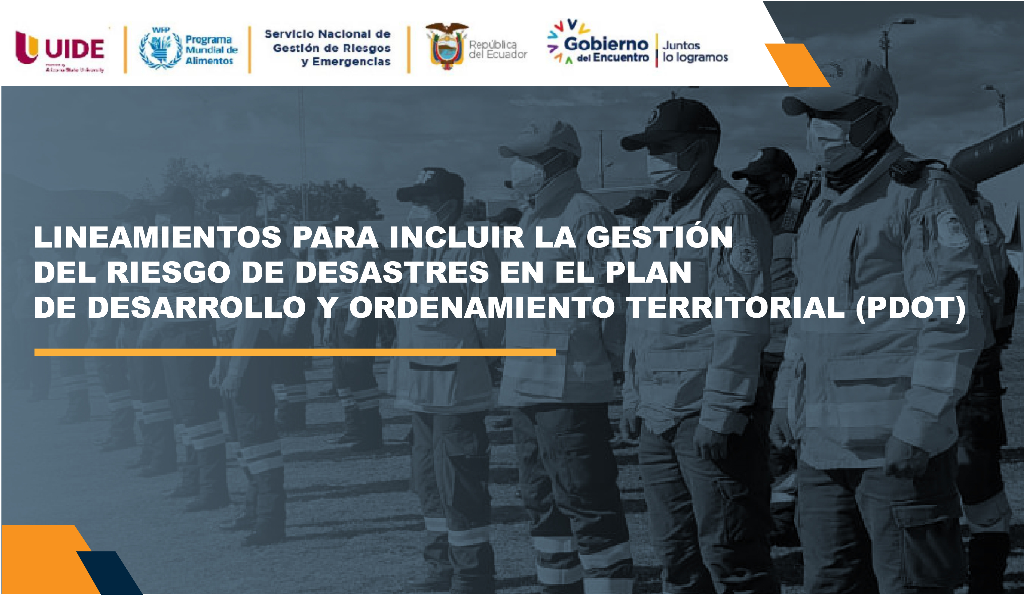 Lineamientos para incluir la gestión del riesgo de desastres en el Plan de Desarrollo y Ordenamiento Territorial (PDOT) CFA2